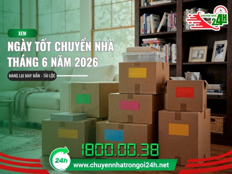 Ngày tốt chuyển nhà tháng 6