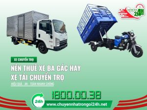 nên thuê xe ba gác hay xe tải chuyển trọ