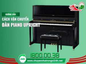 vận chuyển đàn piano upright