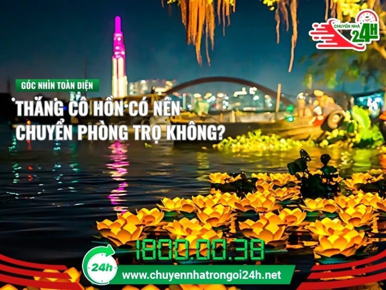 tháng cô hồn có nên chuyển phòng trọ không