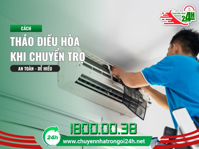 cách tháo điều hòa khi chuyển trọ