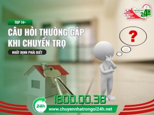 câu hỏi thường gặp khi chuyển trọ