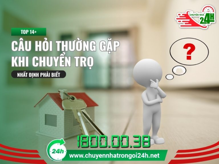 câu hỏi thường gặp khi chuyển trọ