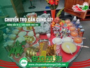 chuyển trọ cần cúng gì