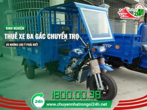 kinh nghiệm thuê xe ba gác chuyển trọ