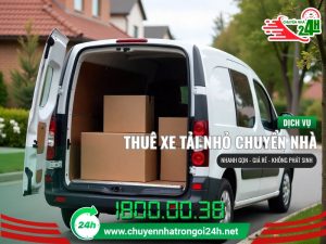 Dịch vụ thuê xe tải nhỏ chuyển nhà, chuyển trọ