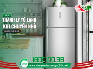 Cách thanh lý tủ lạnh khi chuyển nhà