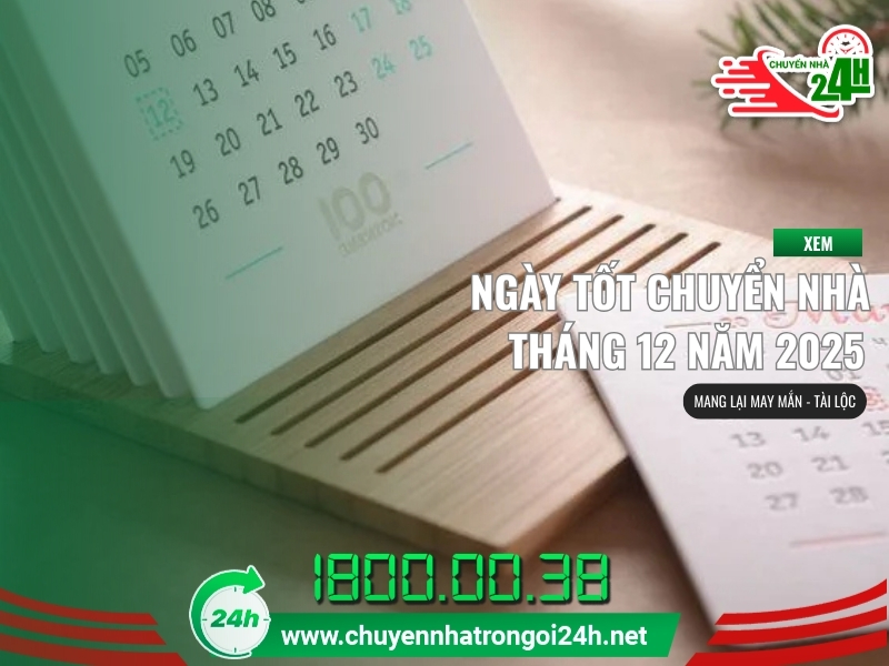 Ngày tốt chuyển nhà tháng 12