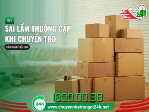 Sai lầm thường gặp khi chuyển trọ