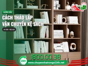 Cách tháo lắp vận chuyển kệ sách