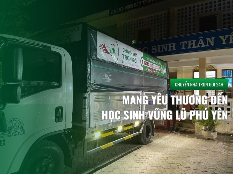 Chuyển Nhà 24H mang yêu thương đến học sinh vùng lũ Phú Yên
