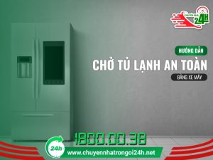 Chở tủ lạnh an toàn bằng xe máy