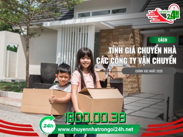 Cách tính giá chuyển nhà các công ty vận chuyển