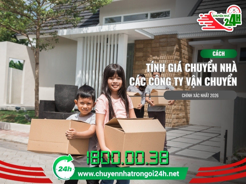 Cách tính giá chuyển nhà các công ty vận chuyển