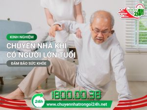 chuyển nhà khi có người lớn tuổi