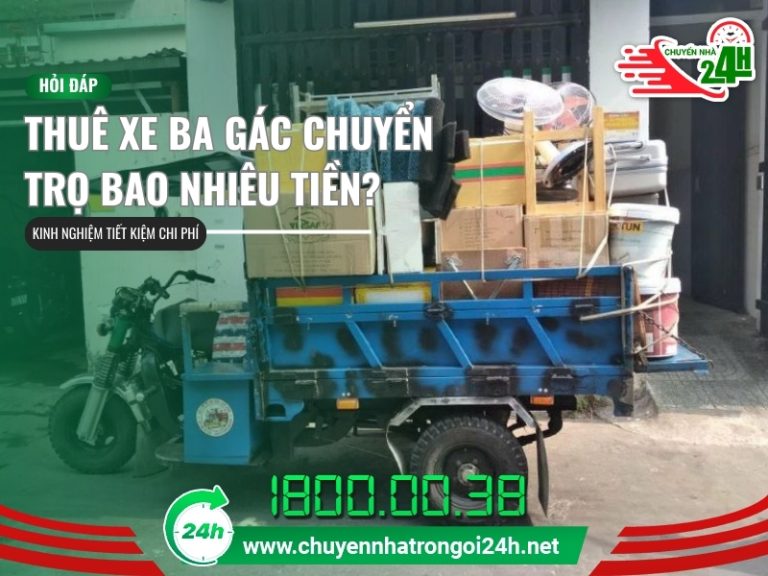 Thuê xe ba gác chuyển trọ bao nhiêu tiền